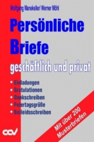 Persönliche Briefe, geschäftlich und privat