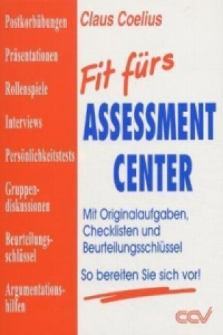 Fit fürs Assessment Center