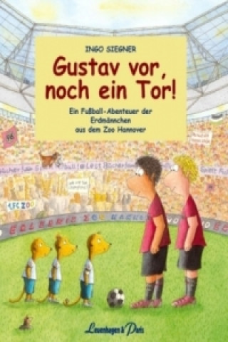 Gustav vor, noch ein Tor!