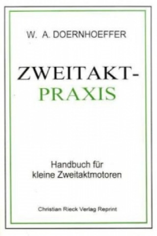 Zweitakt-Praxis