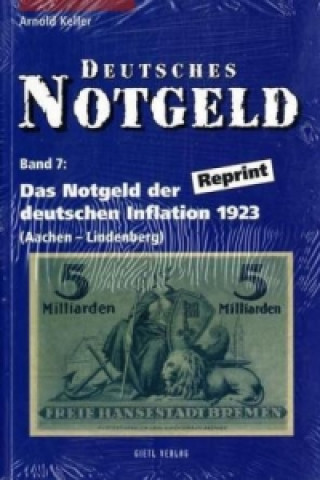 Deutsches Notgeld / Das Notgeld der deutschen Inflation 1923
