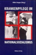 Krankenpflege im Nationalsozialismus