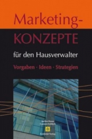 Marketingkonzepte für den Hausverwalter