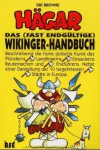 HÄGAR - Das (fast endgültige) Wikinger-Handbuch