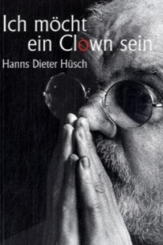 Ich möcht ein Clown sein