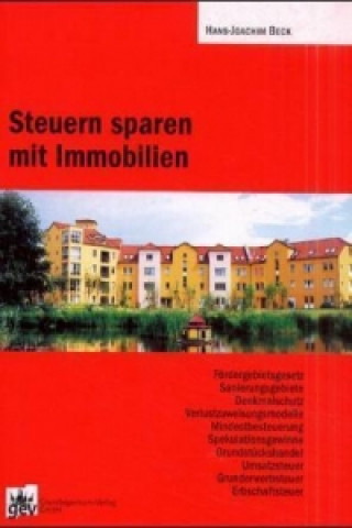 Steuern sparen mit Immobilien