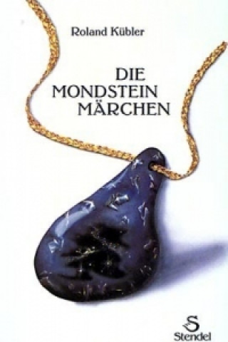 Die Mondsteinmärchen