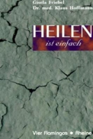 Heilen ist einfach