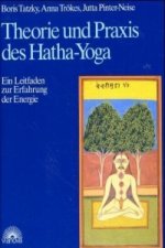 Theorie und Praxis des Hatha-Yoga