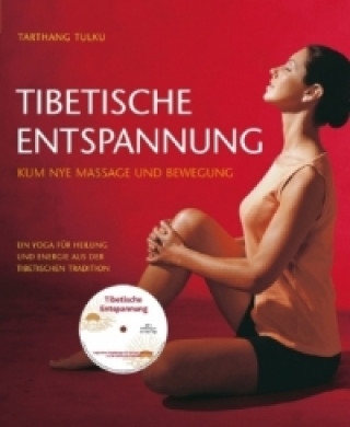 Tibetische Entspannung, m. CD