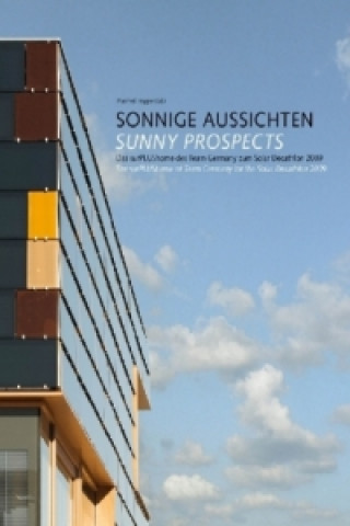 Sonnige Aussichten Sunny Prospects. Sunny Propects