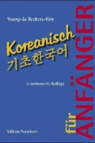 Koreanisch für Anfänger, m. 2 Audio-CDs