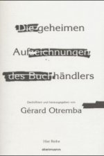 Die geheimen Aufzeichnungen des Buchhändlers