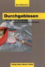 Durchgebissen