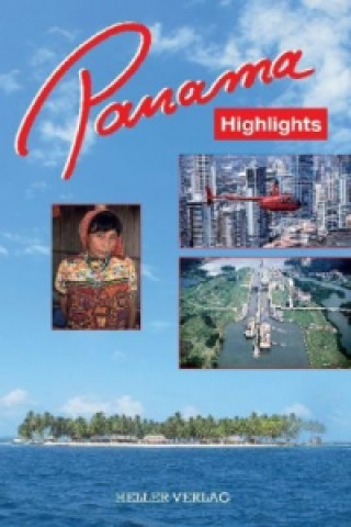 Panama Highlights
