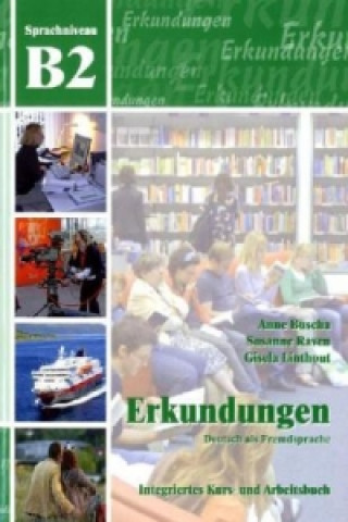 B2 Integriertes Kurs- und Arbeitsbuch, m. Audio-CD