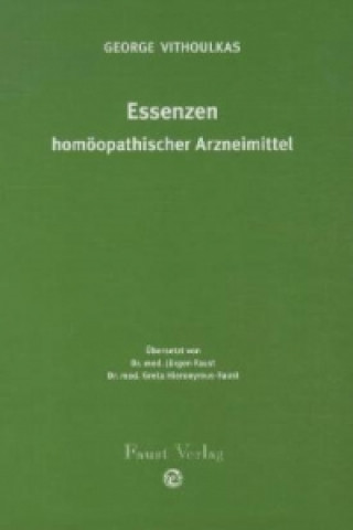 Essenzen homöopathischer Arzneimittel, m. Audio-CD