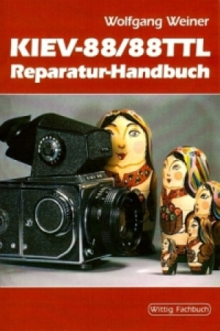 Kiev-88/88TTL Reparatur-Handbuch