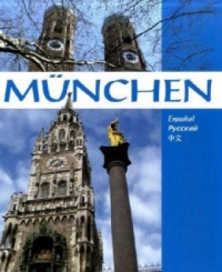 München, spanisch-russisch-chinesische Ausgabe