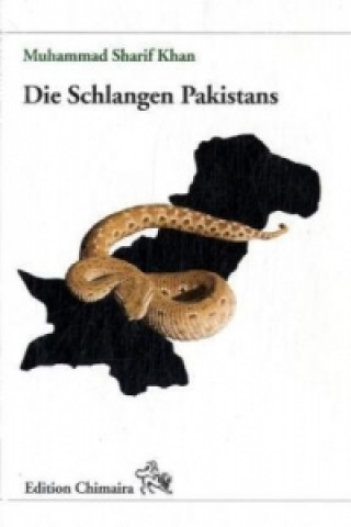 Die Schlangen Pakistans