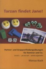 Tarzan findet Jane!