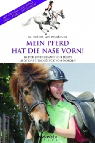 Mein Pferd hat die Nase vorn!