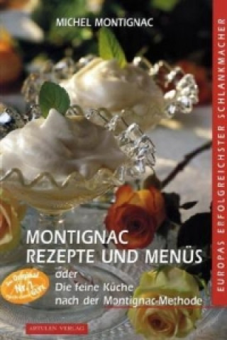 Montignac Rezepte und Menüs