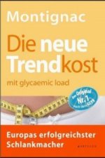 Die neue Trendkost