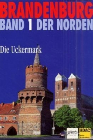 Brandenburg, Die Uckermark