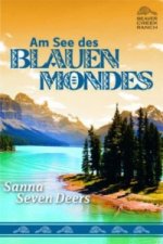 Beaver Creek Ranch - Am See des Blauen Mondes
