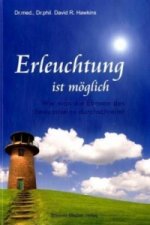 Erleuchtung ist möglich