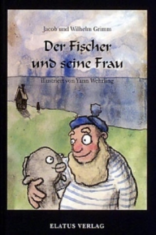 Der Fischer und seine Frau