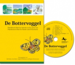 De Bottervoggel, m. Audio-CD