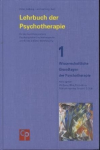 Wissenschaftliche Grundlagen der Psychotherapie