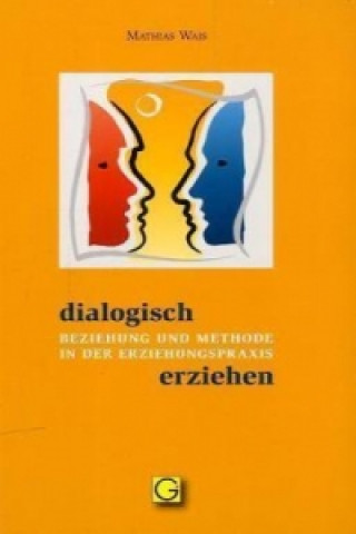 Dialogisch erziehen