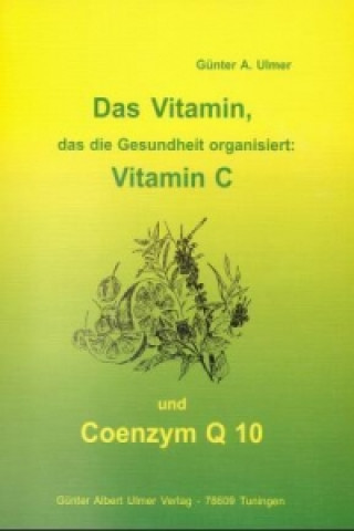 Vitamin C und Coenzym Q 10