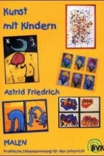Kunst mit Kindern: Malen. Bd.1