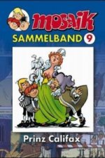 Mosaik Sammelband - Prinz Califax