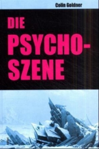 Die Psycho-Szene