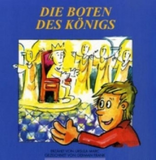 Die Boten des Königs