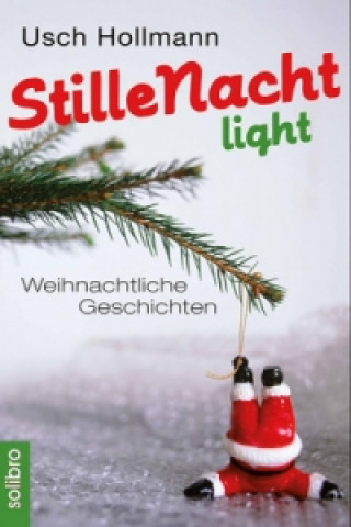 Stille Nacht light