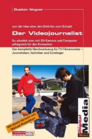 Der Videojournalist