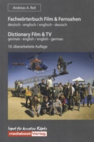 Fachwörterbuch Film & Fernsehen, deutsch-englisch / englisch-deutsch. Dictionary Film & TV, german-english / english-german