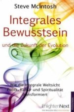 Integrales Bewusstsein und die Zukunft der Evolution