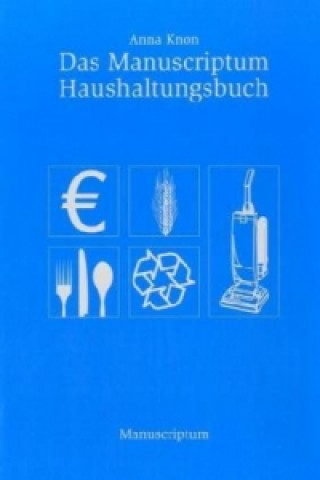 Das Manuscriptum Haushaltungsbuch