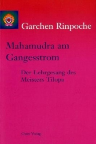 Mahamudra am Gangesstrom