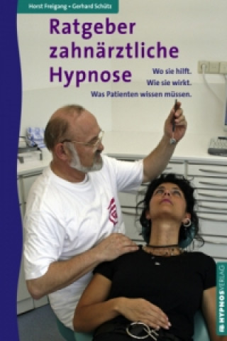 Ratgeber zahnärztliche Hypnose