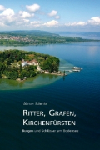 Ritter, Grafen, Kirchenfürsten