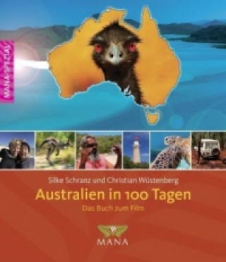 Australien in 100 Tagen