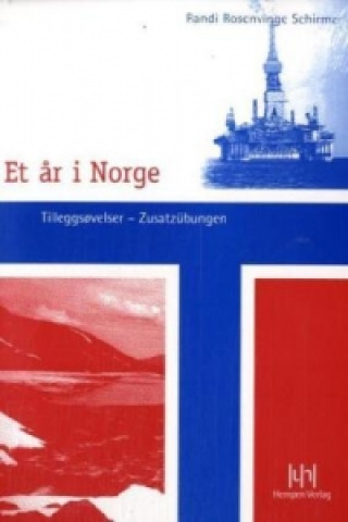 Et år i Norge. Tilleggsøvelser - Zusatzübungen (mit Audio-CD), m. 1 Audio-CD